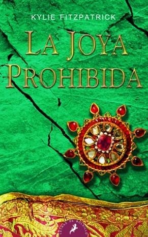 JOYA PROHIBIDA, LA | 9788498381122 | FITZPATRICK, KYLIE | Llibreria Drac - Llibreria d'Olot | Comprar llibres en català i castellà online