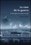 CASA DE LA GUERRA, LA: HISTORIA SECRETA DEL PENTAGONO | 9788484328483 | Llibreria Drac - Llibreria d'Olot | Comprar llibres en català i castellà online