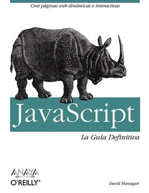 JAVASCRIPT. LA GUIA DEFINITIVA | 9788441522022 | FLANAGAN, DAVID | Llibreria Drac - Llibreria d'Olot | Comprar llibres en català i castellà online