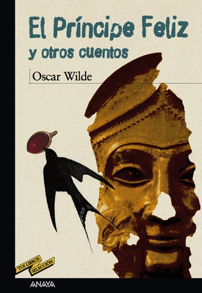 PRINCIPE FELIZ Y OTROS CUENTOS, EL | 9788466753784 | WILDE, OSCAR | Llibreria Drac - Librería de Olot | Comprar libros en catalán y castellano online