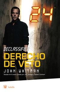 DERECHO DE VETO  -24- | 9788479014339 | WHITMAN, JOHN | Llibreria Drac - Llibreria d'Olot | Comprar llibres en català i castellà online