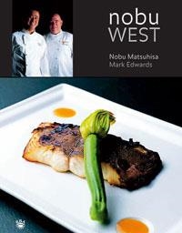 NOBU WEST | 9788478717200 | MATSUHISA, NOBU; EDWARDS, MARK | Llibreria Drac - Librería de Olot | Comprar libros en catalán y castellano online