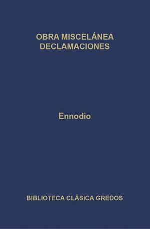 OBRA MISCELANEA / DECLAMACIONES | 9788424928650 | ENNODIO | Llibreria Drac - Llibreria d'Olot | Comprar llibres en català i castellà online