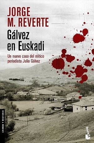 GALVEZ EN EUSKADI 8NF) | 9788467025651 | REVERTE, JORGE M. | Llibreria Drac - Librería de Olot | Comprar libros en catalán y castellano online