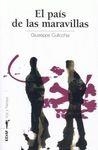 PAIS DE LAS MARAVILLAS, EL (VOZ Y TIEMPO, 19) | 9788441419421 | CULICCHIA, GIUSEPPE | Llibreria Drac - Librería de Olot | Comprar libros en catalán y castellano online