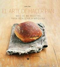 ARTE DE HACER PAN, EL | 9788479014773 | YTAK, CATHY | Llibreria Drac - Librería de Olot | Comprar libros en catalán y castellano online
