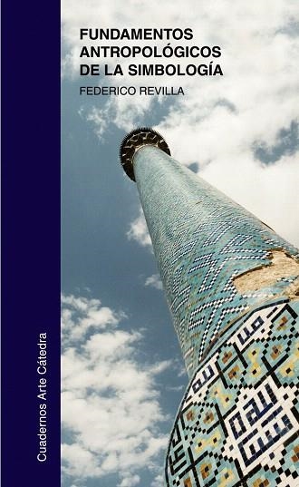 FUNDAMENTOS ANTROPOLOGICOS DE LA SIMBOLOGIA | 9788437623832 | REVILLA, FEDERICO | Llibreria Drac - Librería de Olot | Comprar libros en catalán y castellano online