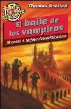 BAILE DE LOS VAMPIROS, EL | 9788420469232 | BREZINA, THOMAS (1963- ) SCHLEPER, FRANK TR. | Llibreria Drac - Llibreria d'Olot | Comprar llibres en català i castellà online