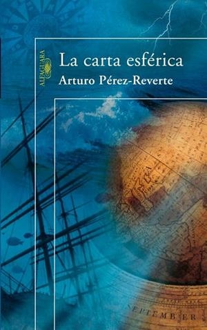 CARTA ESFERICA, LA  (RF) | 9788420472072 | PÉREZ-REVERTE, ARTURO | Llibreria Drac - Llibreria d'Olot | Comprar llibres en català i castellà online