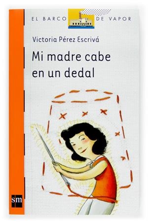 MI MADRE CABE EN UN DEDAL | 9788467511512 | PEREZ, VICENTE | Llibreria Drac - Librería de Olot | Comprar libros en catalán y castellano online