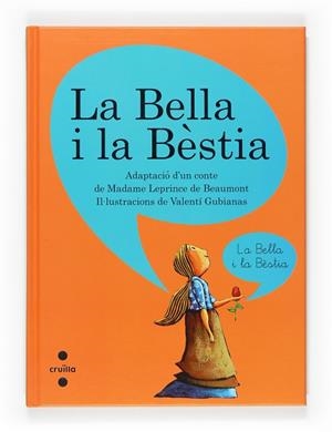 BELLA I LA BESTIA, LA | 9788466117791 | MARQUEZ, EDUARD(ADAPT); GUBIANAS, VALENTI | Llibreria Drac - Librería de Olot | Comprar libros en catalán y castellano online