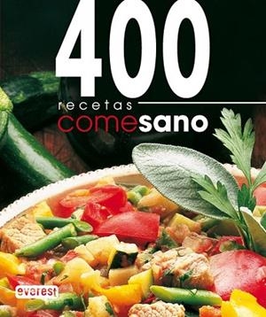 400 RECETAS COME SANO | 9788424170943 | Llibreria Drac - Librería de Olot | Comprar libros en catalán y castellano online
