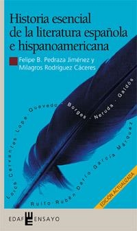 HISTORIA ESENCIAL DE LA LITERATURA ESPAÑOLA E HISPANOANERICA | 9788441407893 | DIVERSOS | Llibreria Drac - Llibreria d'Olot | Comprar llibres en català i castellà online