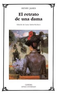 RETRATO DE UNA DAMA, EL (LETRAS UNIVERSALES, 302) | 9788437623849 | JAMES, HENRY | Llibreria Drac - Librería de Olot | Comprar libros en catalán y castellano online
