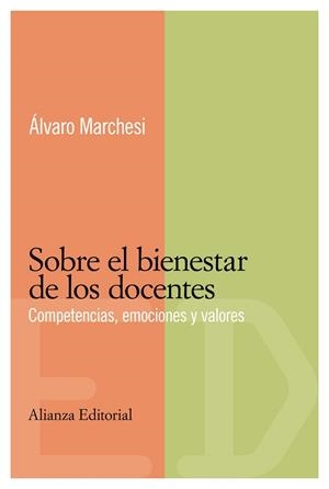 SOBRE EL BIENESTAR DE LOS DOCENTES | 9788420684017 | MARCHESI, ALVARO | Llibreria Drac - Librería de Olot | Comprar libros en catalán y castellano online