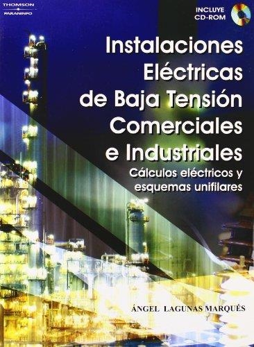 INSTALACIONES ELECTRICAS DE BAJA TENSION COMERCIALES E INDUS | 9788428329118 | LAGUNAS, ANGEL | Llibreria Drac - Librería de Olot | Comprar libros en catalán y castellano online