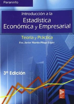 INTRODUCCION A LA ESTADISTICA ECONOMICA Y EMPRESARIAL | 9788497323161 | , FCO. JAVIER | Llibreria Drac - Librería de Olot | Comprar libros en catalán y castellano online
