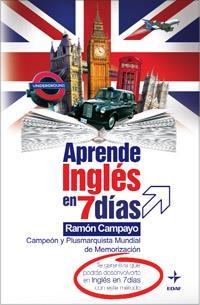 APRENDE INGLES EN 7 DIAS | 9788441419469 | CAMPAYO, RAMON | Llibreria Drac - Librería de Olot | Comprar libros en catalán y castellano online