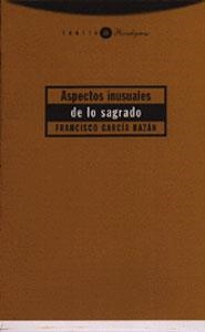ASPECTOS INUSUALES DE LO SAGRADO | 9788481643299 | GARCIA BAZAN, FRANCISCO | Llibreria Drac - Librería de Olot | Comprar libros en catalán y castellano online