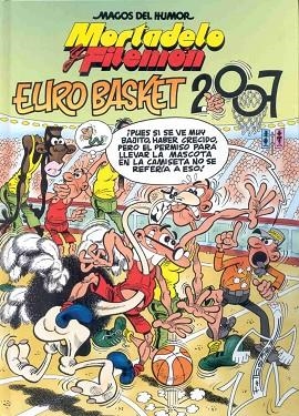 MORTADELO Y FILEMON EURO BASKET 2007 | 9788466631525 | IBAÑEZ, FRANCISCO | Llibreria Drac - Llibreria d'Olot | Comprar llibres en català i castellà online