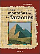 MONTAÑAS DE LOS FARAONES, LAS | 9788484329275 | HAWASS, ZAHI | Llibreria Drac - Librería de Olot | Comprar libros en catalán y castellano online