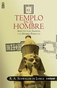 TEMPLO EN EL HOMBRE, EL | 9788441419551 | SCHWALLER DE LUBICZ, R.A. | Llibreria Drac - Librería de Olot | Comprar libros en catalán y castellano online