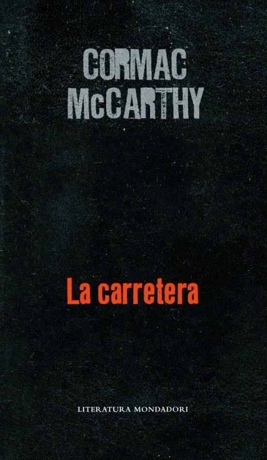 CARRETERA, LA | 9788439720775 | MCCARTHY, CORMAN | Llibreria Drac - Librería de Olot | Comprar libros en catalán y castellano online