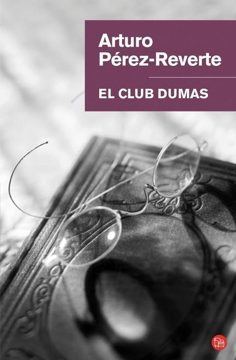 CLUB DUMAS, EL | 9788466320702 | PEREZ-REVERTE, ARTURO | Llibreria Drac - Llibreria d'Olot | Comprar llibres en català i castellà online
