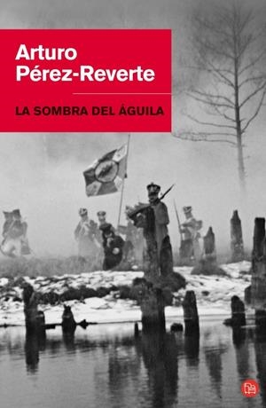 SOMBRA DEL AGUILA, LA | 9788466320634 | PEREZ-REVERTE, ARTURO | Llibreria Drac - Llibreria d'Olot | Comprar llibres en català i castellà online