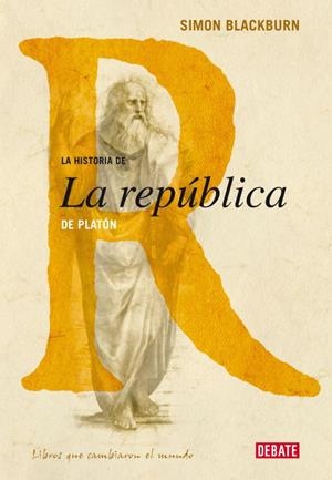 HISTORIA DE LA REPUBLICA DE PLATON, LA | 9788483067345 | BLACKBURN, SIMON | Llibreria Drac - Librería de Olot | Comprar libros en catalán y castellano online