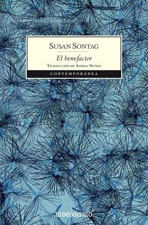 BENEFACTOR, EL | 9788483464199 | SONTAG, SUSAN | Llibreria Drac - Librería de Olot | Comprar libros en catalán y castellano online