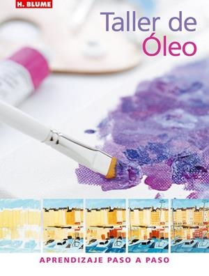 TALLER DE OLEO | 9788496669048 | Llibreria Drac - Librería de Olot | Comprar libros en catalán y castellano online