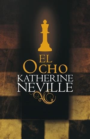 OCHO, EL | 9788401336454 | NEVILLE, KATHERINE | Llibreria Drac - Librería de Olot | Comprar libros en catalán y castellano online