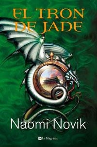 TRON DE JADE, EL | 9788485351299 | NOVIK, NAOMI (1973- ) | Llibreria Drac - Llibreria d'Olot | Comprar llibres en català i castellà online