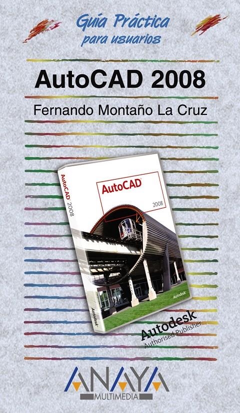 AUTOCAD 2008 | 9788441522350 | MONTAÑO, FERNANDO | Llibreria Drac - Librería de Olot | Comprar libros en catalán y castellano online