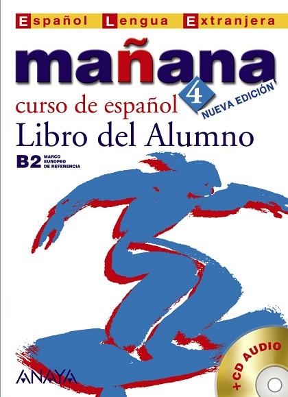 MAÑANA 4. LIBRO DEL ALUMNO | 9788466763547 | LOPEZ, ISABEL; I D'ALTRES | Llibreria Drac - Librería de Olot | Comprar libros en catalán y castellano online