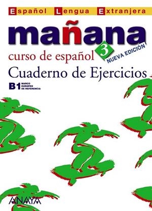 MAÑANA 3. CUADERNO DE EJERCICIOS | 9788466763530 | AA.VV. | Llibreria Drac - Llibreria d'Olot | Comprar llibres en català i castellà online
