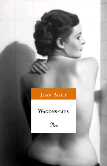 WAGONS-LITS | 9788484379867 | AGUT, JOAN | Llibreria Drac - Librería de Olot | Comprar libros en catalán y castellano online