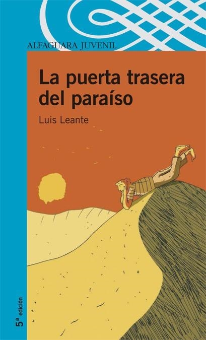 PUERTA TRASERA DEL PARAISO, LA | 9788420471235 | LEANTE, LUIS | Llibreria Drac - Llibreria d'Olot | Comprar llibres en català i castellà online