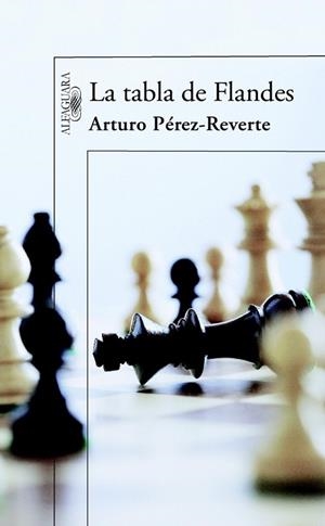 TABLA DE FLANDES, LA | 9788420472690 | PEREZ-REVERTE, ARTURO | Llibreria Drac - Llibreria d'Olot | Comprar llibres en català i castellà online