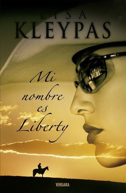 MI NOMBRE ES LIBERTY | 9788466634700 | KLEYPAS, LISA | Llibreria Drac - Librería de Olot | Comprar libros en catalán y castellano online