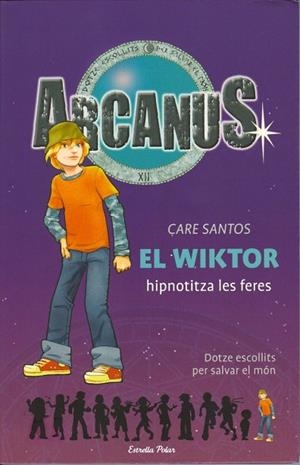 WIKTOR HIPNOTITZA LES FERES | 9788497088091 | SANTOS, CARE | Llibreria Drac - Llibreria d'Olot | Comprar llibres en català i castellà online