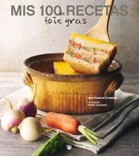 MIS 100 RECETAS DE FOIE-GRAS | 9788485351107 | KARMANN, JEAN-CHARLES | Llibreria Drac - Librería de Olot | Comprar libros en catalán y castellano online