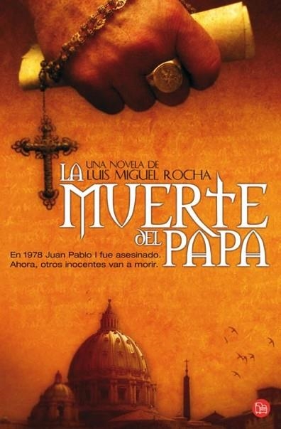 MUERTE DEL PAPA, LA | 9788466310352 | ROCHA, LUIS MIGUEL | Llibreria Drac - Librería de Olot | Comprar libros en catalán y castellano online
