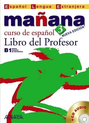 MAÑANA CURSO DE ESPAÑOL 3 LIBRO PROFESOR | 9788466765060 | Llibreria Drac - Llibreria d'Olot | Comprar llibres en català i castellà online