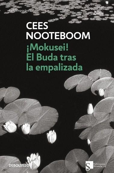 MOKUSEI EL BUDA TRAS LA EMPALIZADA | 9788483464397 | NOOTEBOOM, CEES | Llibreria Drac - Llibreria d'Olot | Comprar llibres en català i castellà online