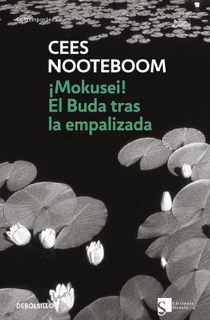 MOKUSEI EL BUDA TRAS LA EMPALIZADA | 9788483464397 | NOOTEBOOM, CEES | Llibreria Drac - Llibreria d'Olot | Comprar llibres en català i castellà online