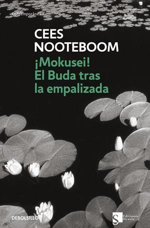 MOKUSEI EL BUDA TRAS LA EMPALIZADA | 9788483464397 | NOOTEBOOM, CEES | Llibreria Drac - Llibreria d'Olot | Comprar llibres en català i castellà online