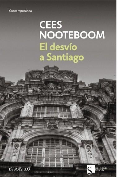 DESVIO A SANTIAGO, EL | 9788483464618 | NOOTEBOOM, CEES | Llibreria Drac - Llibreria d'Olot | Comprar llibres en català i castellà online