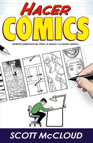 HACER COMICS | 9788496815148 | MCCLOUD, SCOTT | Llibreria Drac - Llibreria d'Olot | Comprar llibres en català i castellà online